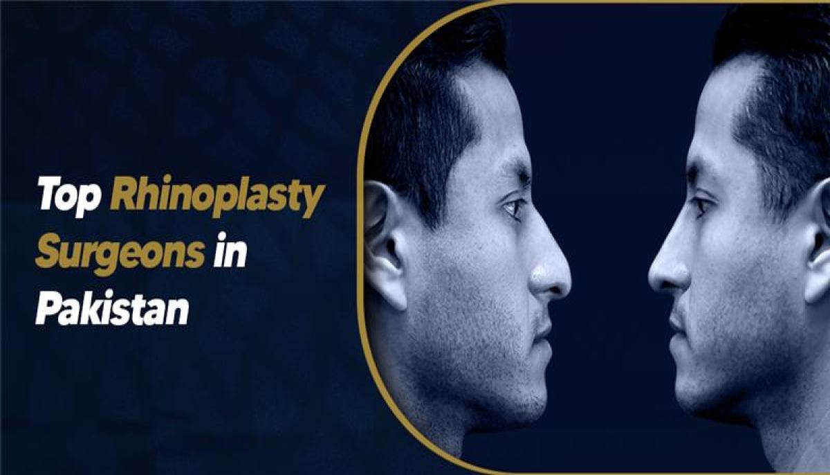 Top Rhinoplasty Surgeons In Pakistan