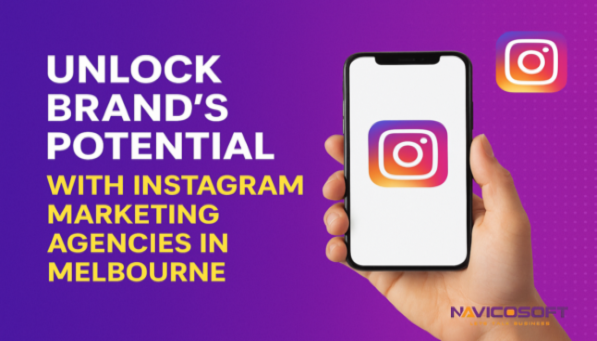 Unlock Brand's Potential With Instagram Marketing Agencies In Melbourne