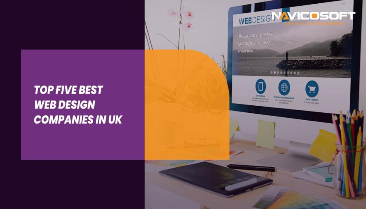 Top Five Best Web Design Companies In Uk