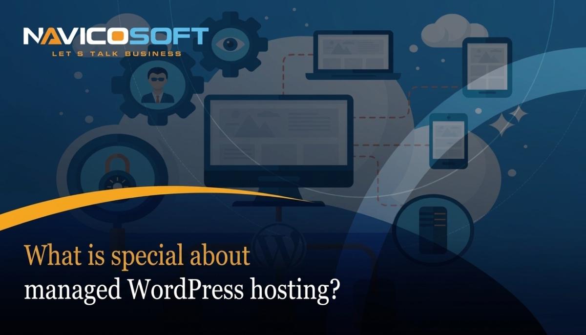 What Is Special About Managed Wordpress Hosting?