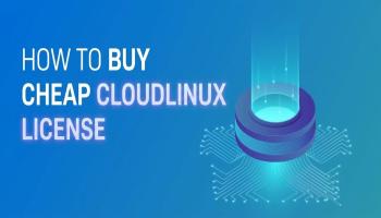 How To Buy Cheap Cloudlinux License 